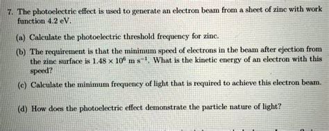 Zinc Has A Work Function Of 4.30 Ev
