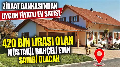 ziraat bankası ev satışı