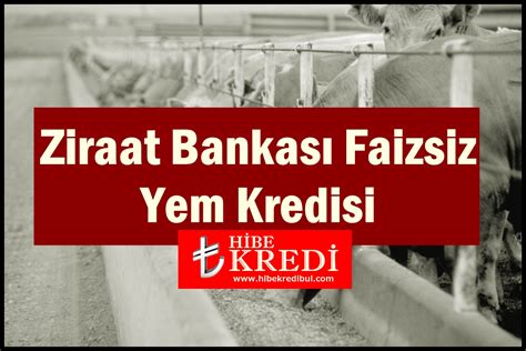 ziraat bankası yem kredisi