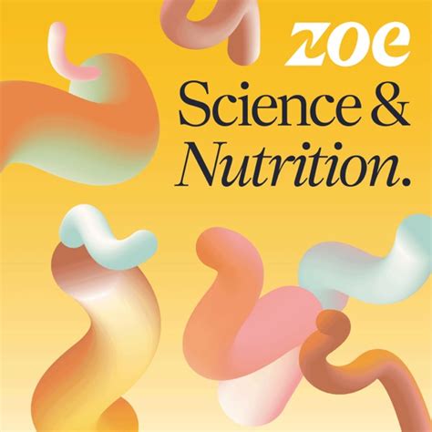 zoe science and nutrition podcast