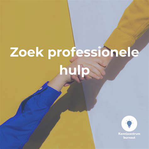 Zoek Professionele Hulp