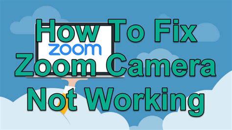 7 ways to troubleshoot if your Zoom camera is not working
