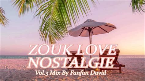 Zouk Nostalgie