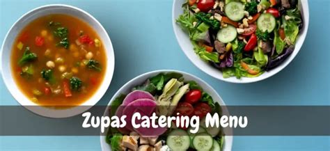 zuppas catering near me menu